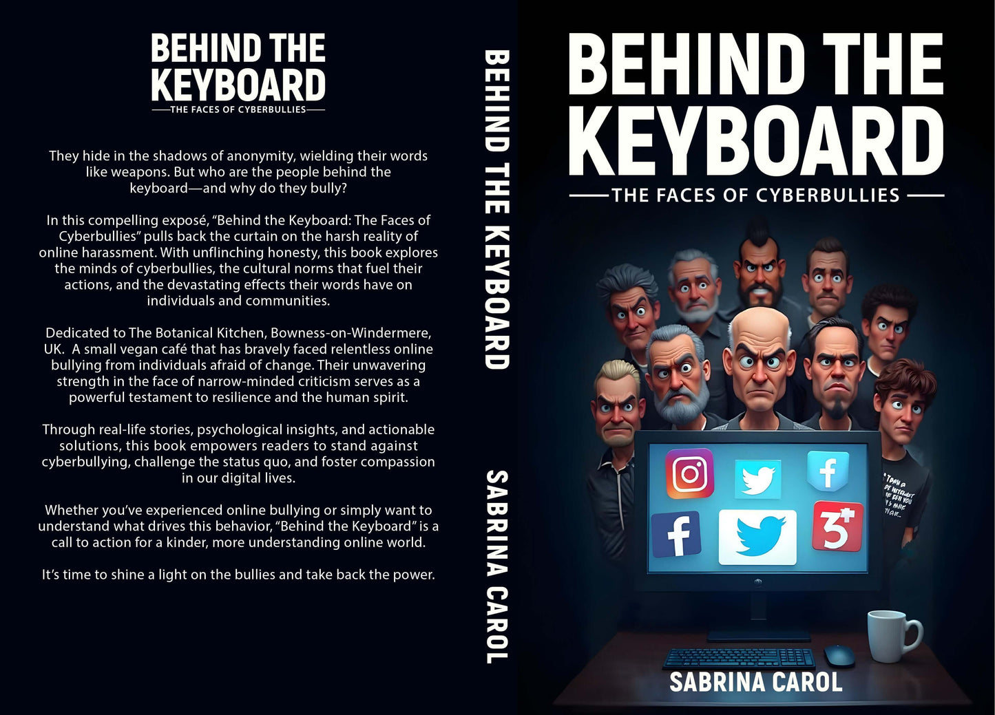 Behind the Keyboard: The Faces of Cyberbullies (ebook) - Sabrina Carol Bookshop