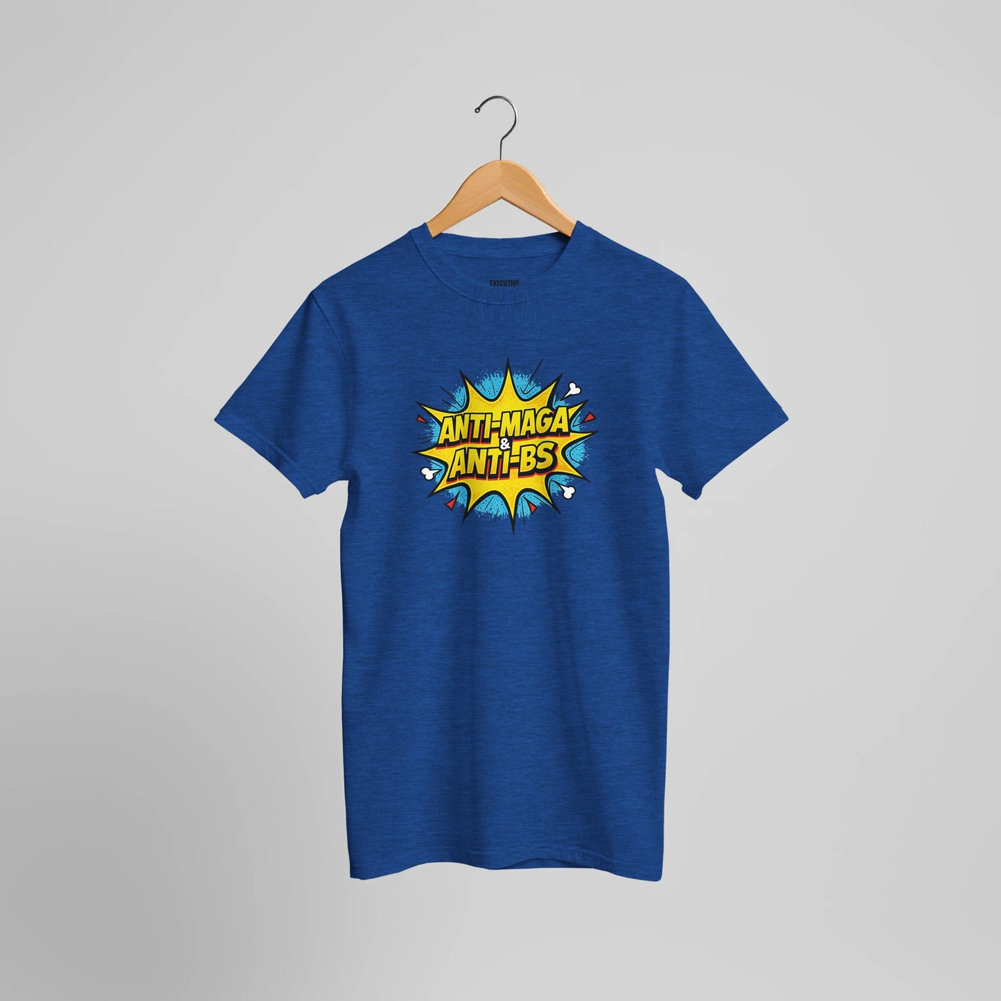 Anti-MAGA and Anti-BS political satire t-shirt.