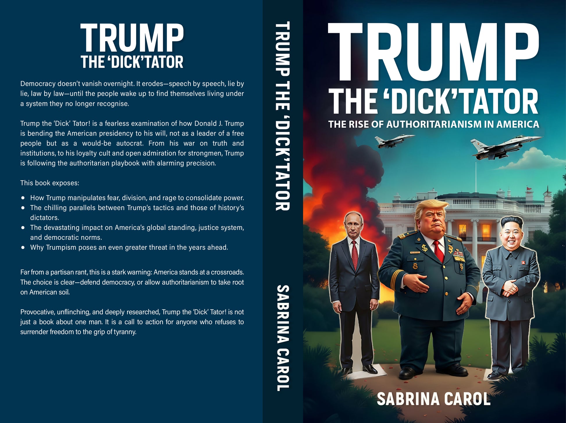 Trump the Dicktator book cover – political satire on authoritarianism in the USA