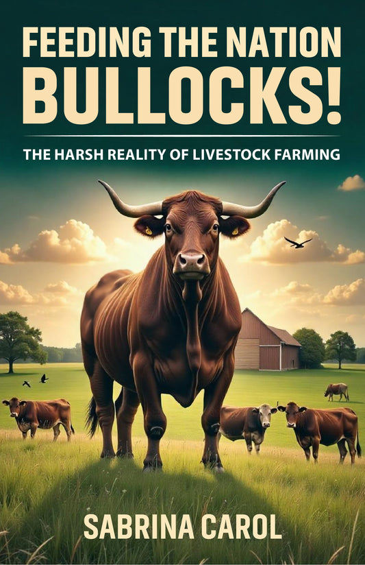 Feeding the Nation: Bullocks! - Sabrina Carol Bookshop