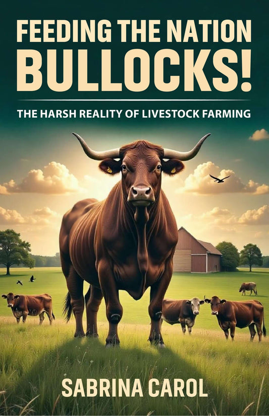 Feeding the Nation: Bullocks! (ebook) - Sabrina Carol Bookshop